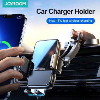 Joyroom Безжична зареждане Кола за телефон 15 Вата Бързо зареждане на притежателя за телефон в кола, зарядно за кола за iPhone Xiaomi Huawei Samsung